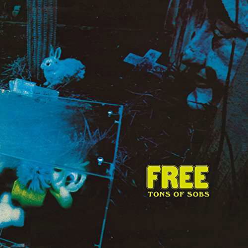 Free · Tons of Sobs (LP) (2017)