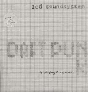 Daft Punk is Playing at M - Lcd Soundsystem - Música - CAPITOL - 0724387069169 - 17 de febrero de 2005