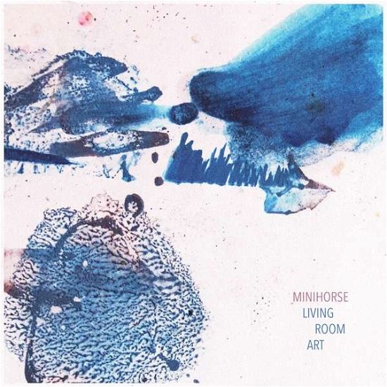 Cover for Minihorse · Living Room Art (LP) (2019)