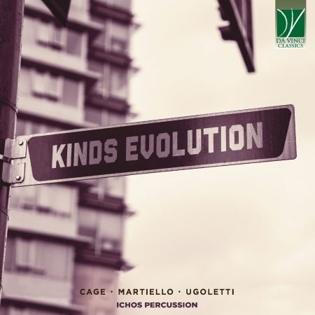 Cover for Ichos Percussion · Cage, Martiello, Ugoletti: Kinds Evolution (CD) (2022)