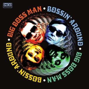 Cover for Big Boss Man · Bossin' Around (CD) (2024)