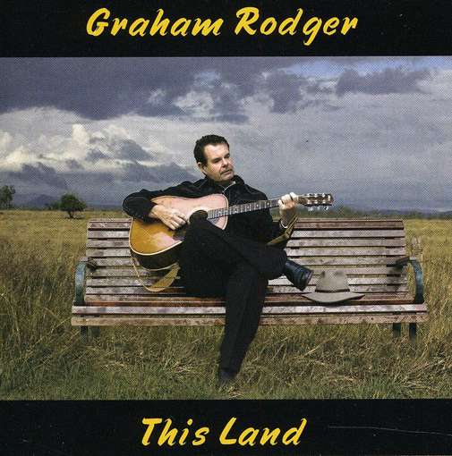 This Land - Graham Rodger - Musiikki - NO INFO - 0793573293169 - perjantai 23. joulukuuta 2016