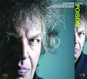 Joachim Kuhn · Poison (CD) (2009)