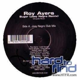 Sugar / Joey Negro Remixes - Roy Ayers - Música - FLUTE REC. - 0801647240169 - 23 de fevereiro de 2004