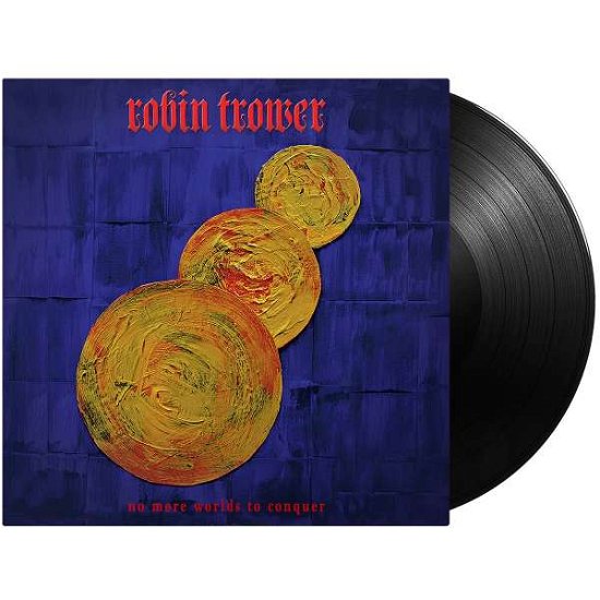Cover for Robin Trower · No More Worlds To Conquer (LP) (2022)