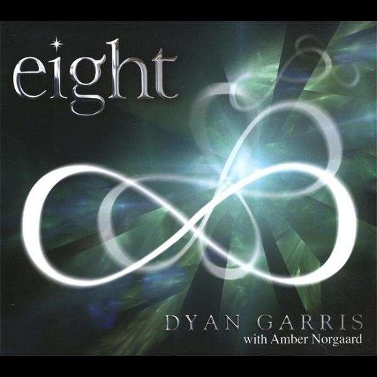 Eight: Music for Ascention - Dyan Garris - Musiikki - JOURNEYMAKERS - 0855050001169 - perjantai 2. heinäkuuta 2021