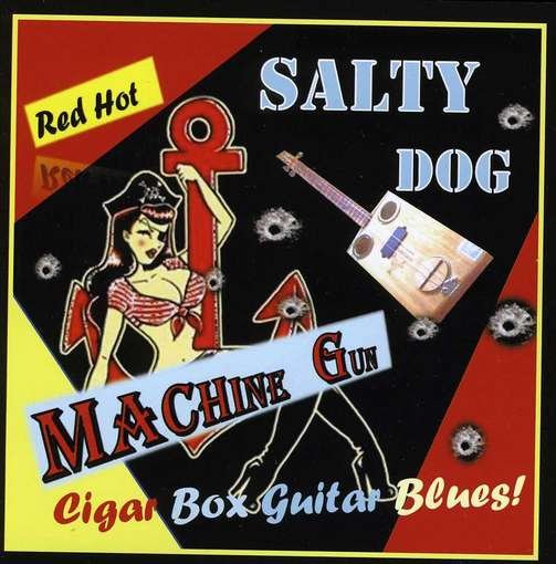 Cover for Salty Dog · Machine Gun (CD) (2012)