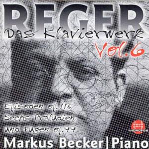 Reger / Becker · Piano Works 6: 6 Preludes & Fugues Op 99 (CD) (1999)