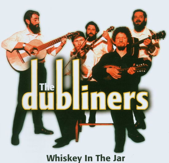 Dubliners (The) · Whiskey In Jar (CD) (1901)