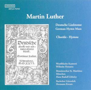 Cover for Luther,martin / Kreutz / Gutersloh Bach Choir · German Mass / Lieder (CD) (1996)