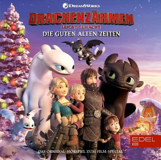 Cover for Drachenzähmen Leicht Gemacht · Drachenzähmen-hsp-die Guten Alten Zeiten (CD) (2020)