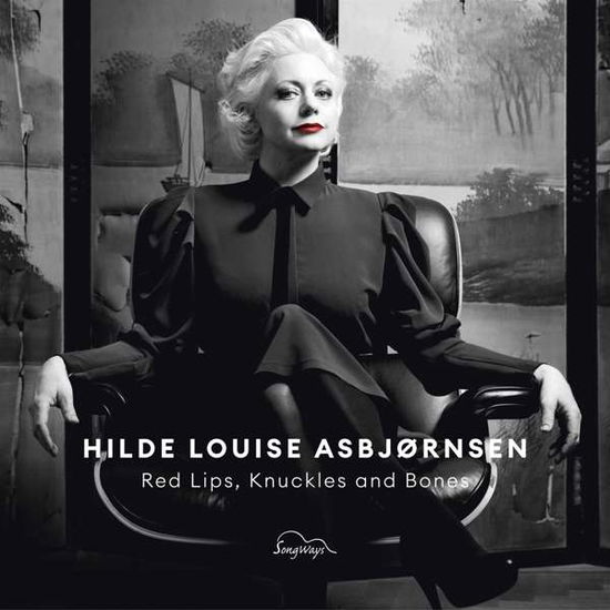 Red Lips, Knuckles And Bones - Hilde Louise Asbjornsen - Muzyka - SONGWAYS - 4038952005169 - 3 maja 2019