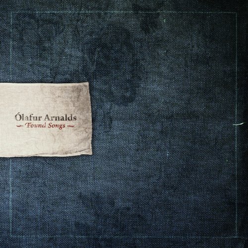 Cover for Olafur Arnalds · Found Songs (CD) [Limited, Remastered edition] (2013)