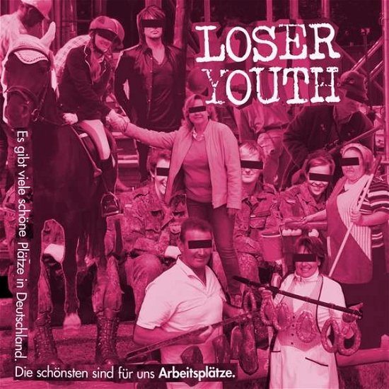 Es Gibt Viele Schoene Plaetze In Deutsch - Loser Youth - Música - NO INFO - 4250137237169 - 30 de junho de 2017