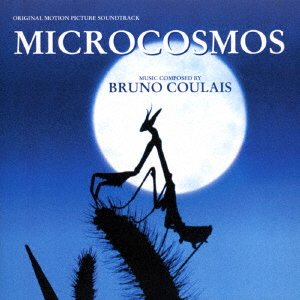 Cover for Bruno Coulais · Microcosmos (CD) [Japan Import edition] (2021)