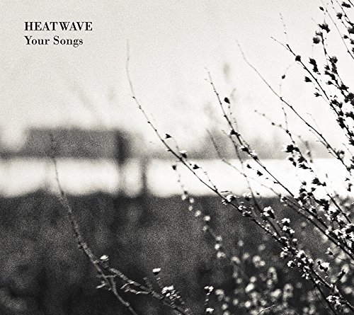 Cover for Heatwave · Your Songs (CD) (2017)
