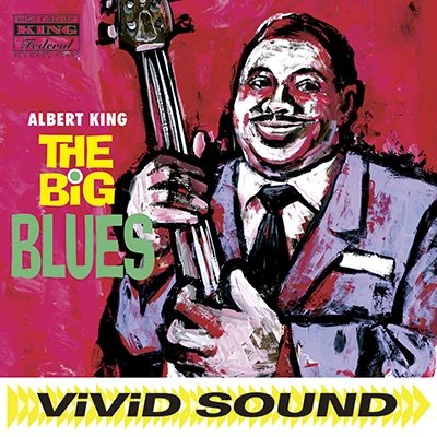Cover for Albert King · The Big Blues (CD) [Japan Import edition] (2014)