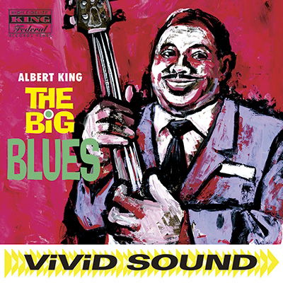 The Big Blues - Albert King - Muziek - CLINCK - 4582239496169 - 24 september 2014