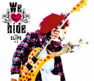 Cover for Hide · We Love Hide-the Clips- +1 (MBD) [Japan Import edition] (2016)
