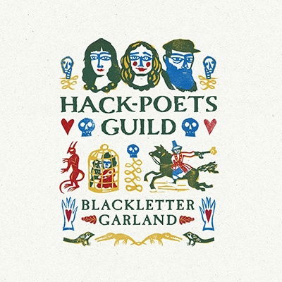 Blackletter Garland - Hack-Poets Guild - Música - ONE LITTLE INDEPENDENT - 5016958099169 - 10 de marzo de 2023