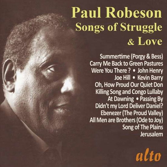 Paul Robeson-songs of Struggle & Love - Paul Robeson - Musiikki -  - 5055354414169 - perjantai 2. lokakuuta 2020