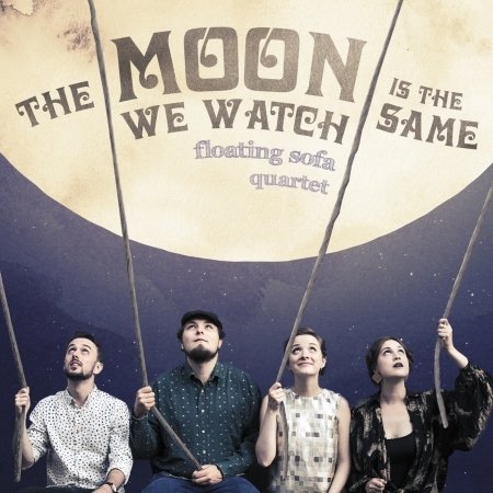 Cover for Floating Sofa Quartet · The Moon We Watch is the Same (CD) (2016)