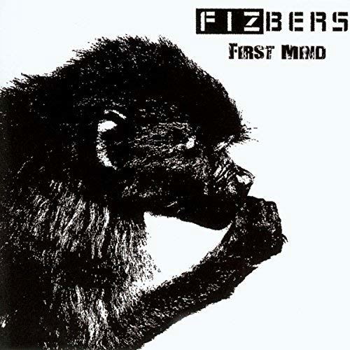 Cover for First Mind · Fizbers (CD) [Digipack] (2017)