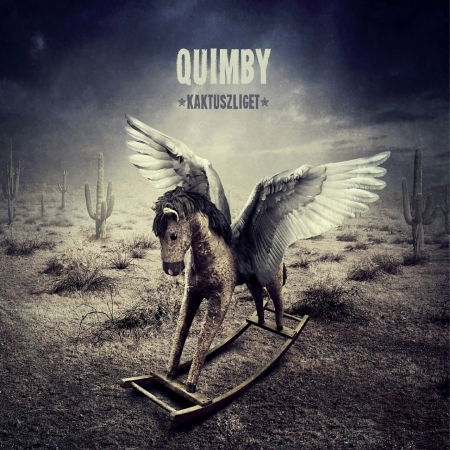 Kaktuszliget - Quimby - Películas - MG Records - 5999524962169 - 15 de junio de 2015