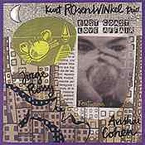 Cover for Kurt Rosenwinkel Trio · East Coast Love Affair (CD) (2019)