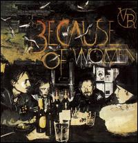 Because Of Woman - Roy & The Devil's Motorcycle - Musiikki - VOODOO RHYTHM - 7640111767169 - torstai 1. kesäkuuta 2006