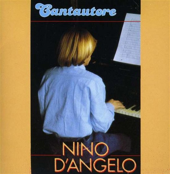 Cover for Nino D'angelo · Cantautore (CD) (2022)