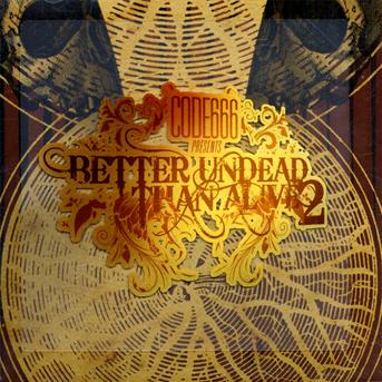 Better Undead Than Alive 2 - V/A - Musikk - CODE666 - 8021016000169 - 11. januar 2010