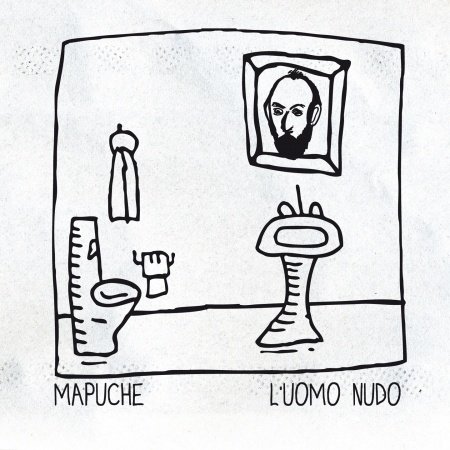L'uomo Nudo - Mapuche - Musiikki - HALIDON - 8030615067169 - keskiviikko 15. helmikuuta 2012