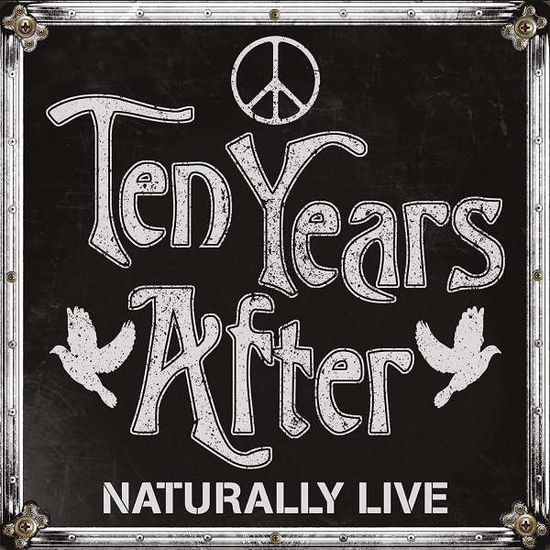 Cover for Ten Years After · Naturally Live (CD) (2019)