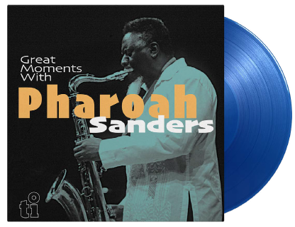 Cover for Pharoah Sanders · Great Moments With (Coloured Vinyl) (LP) [Limited edition] (2023)