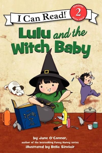 Cover for Jane O'Connor · Lulu and the Witch Baby - I Can Read Level 2 (Paperback Bog) (2014)