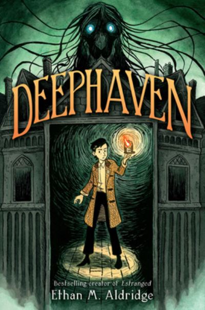 Cover for Ethan M. Aldridge · Deephaven (Book) (2023)