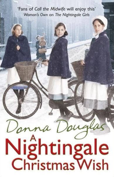 A Nightingale Christmas Wish: (Nightingales 5) - Nightingales - Donna Douglas - Livres - Cornerstone - 9780099585169 - 6 novembre 2014