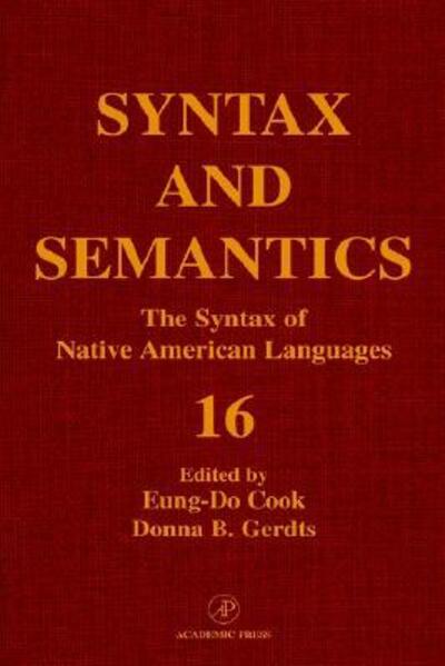 Cover for Stephen R. Anderson · Syntax and Semantics, Volume 16: the Syntax of Native American Languages (Hardcover Book) (1984)