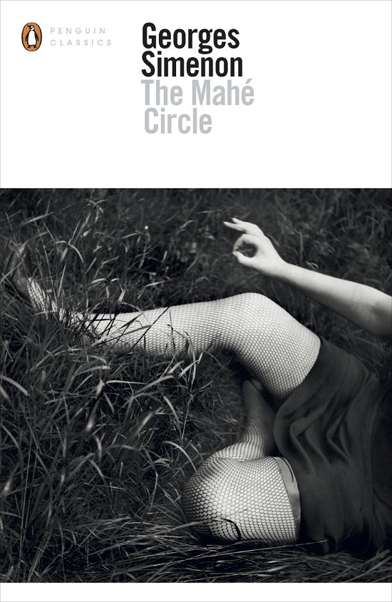 The Mahe Circle - Penguin Modern Classics - Georges Simenon - Livros - Penguin Books Ltd - 9780141394169 - 5 de junho de 2014