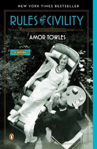 Cover for Amor Towles · Rules of Civility (Paperback Bog) [Reprint edition] (2012)