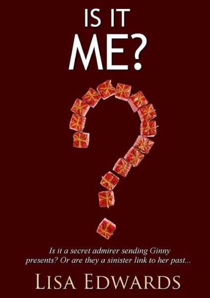 Cover for Lisa Edwards · Is It Me? (Pocketbok) (2017)