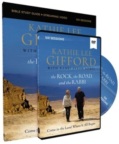 The Rock, the Road, and the Rabbi Study Guide with DVD: Come to the Land Where It All Began - Kathie Lee Gifford - Kirjat - HarperChristian Resources - 9780310147169 - tiistai 26. maaliskuuta 2024