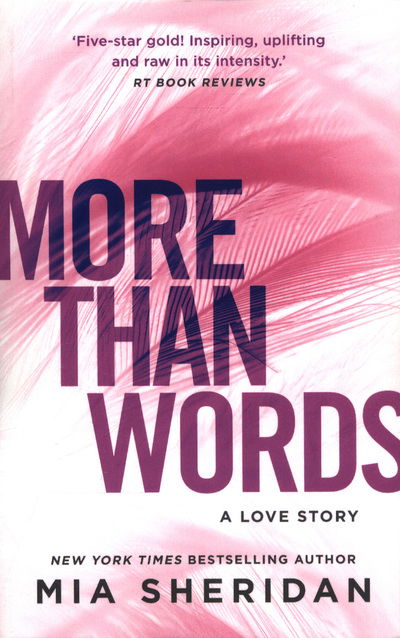 Cover for Mia Sheridan · More Than Words: A gripping emotional romance (Paperback Bog) (2018)