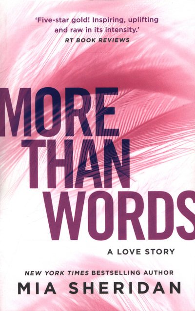 Cover for Mia Sheridan · More Than Words: A gripping emotional romance (Pocketbok) (2018)