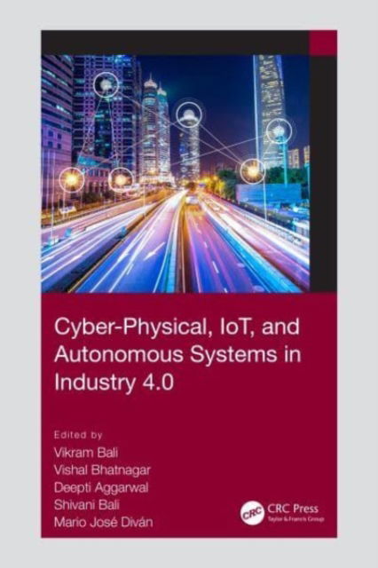 Cyber-Physical, IoT, and Autonomous Systems in Industry 4.0 (Paperback Book) (2024)