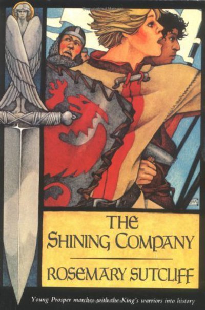 Cover for Rosemary Sutcliff · The Shining Company (Paperback Book) [Reprint edition] (1992)