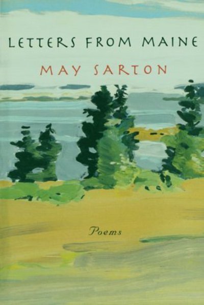 Letters from Maine: Poems - May Sarton - Böcker - WW Norton & Co - 9780393317169 - 28 januari 1998