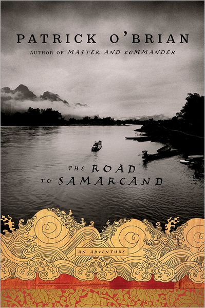 Cover for Patrick O'Brian · The Road to Samarcand: An Adventure (Taschenbuch) [Reprint edition] (2008)