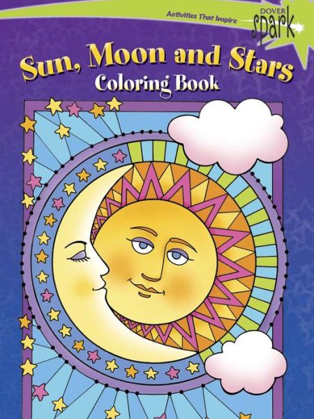 Cover for Maggie Swanson · Spark -- Sun, Moon and Stars Coloring Book (Paperback Book) [First Edition, First edition] (2015)